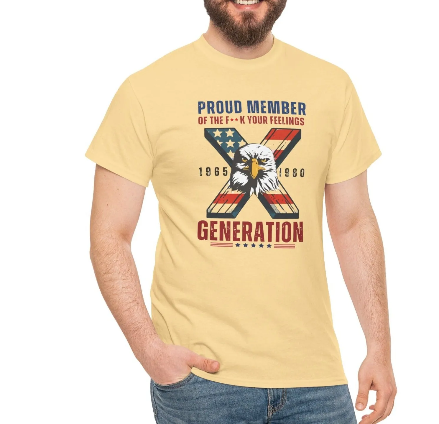 Generation X F*** Your Feelings |   Tee Version 2