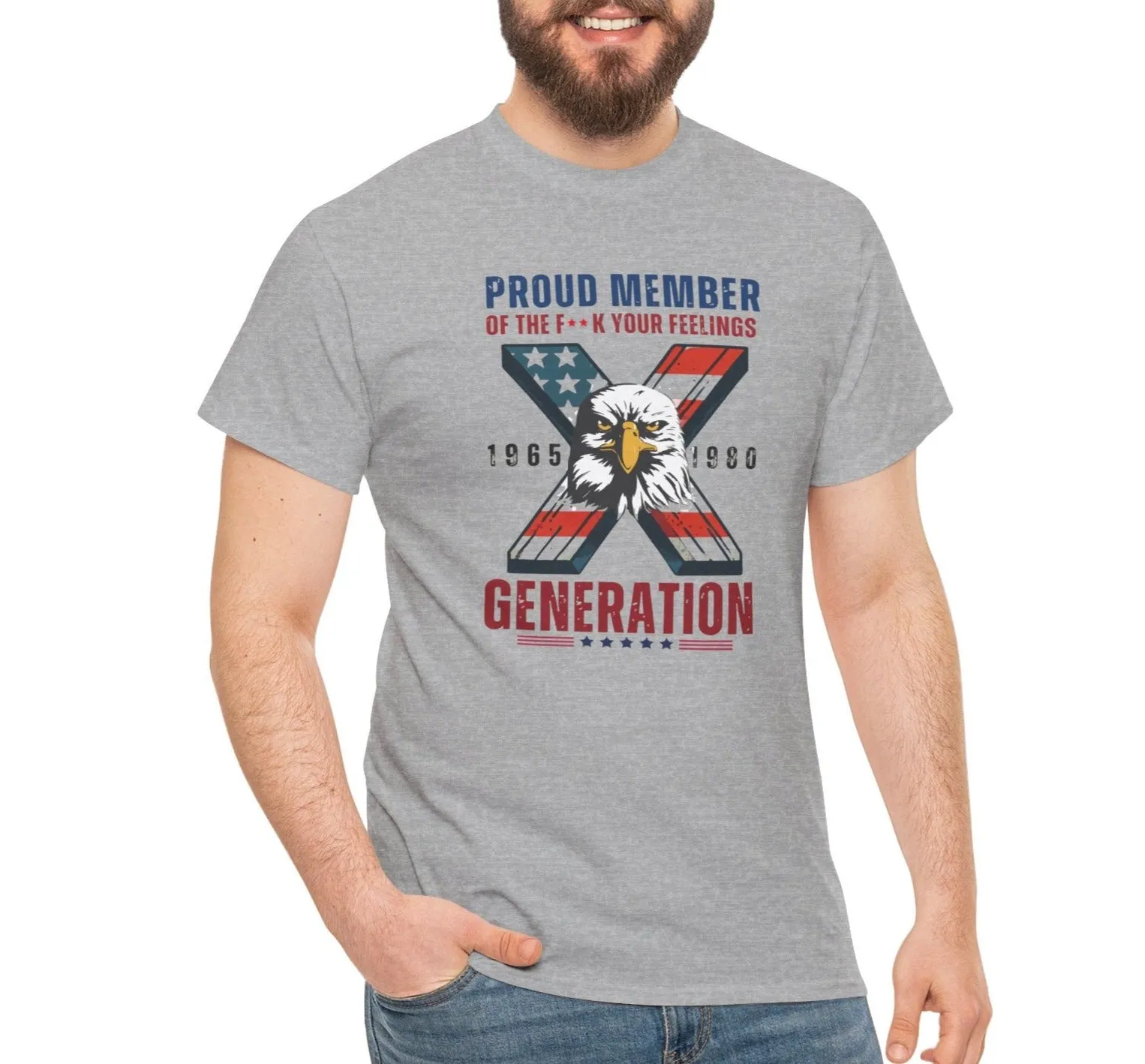 Generation X F*** Your Feelings |   Tee Version 2