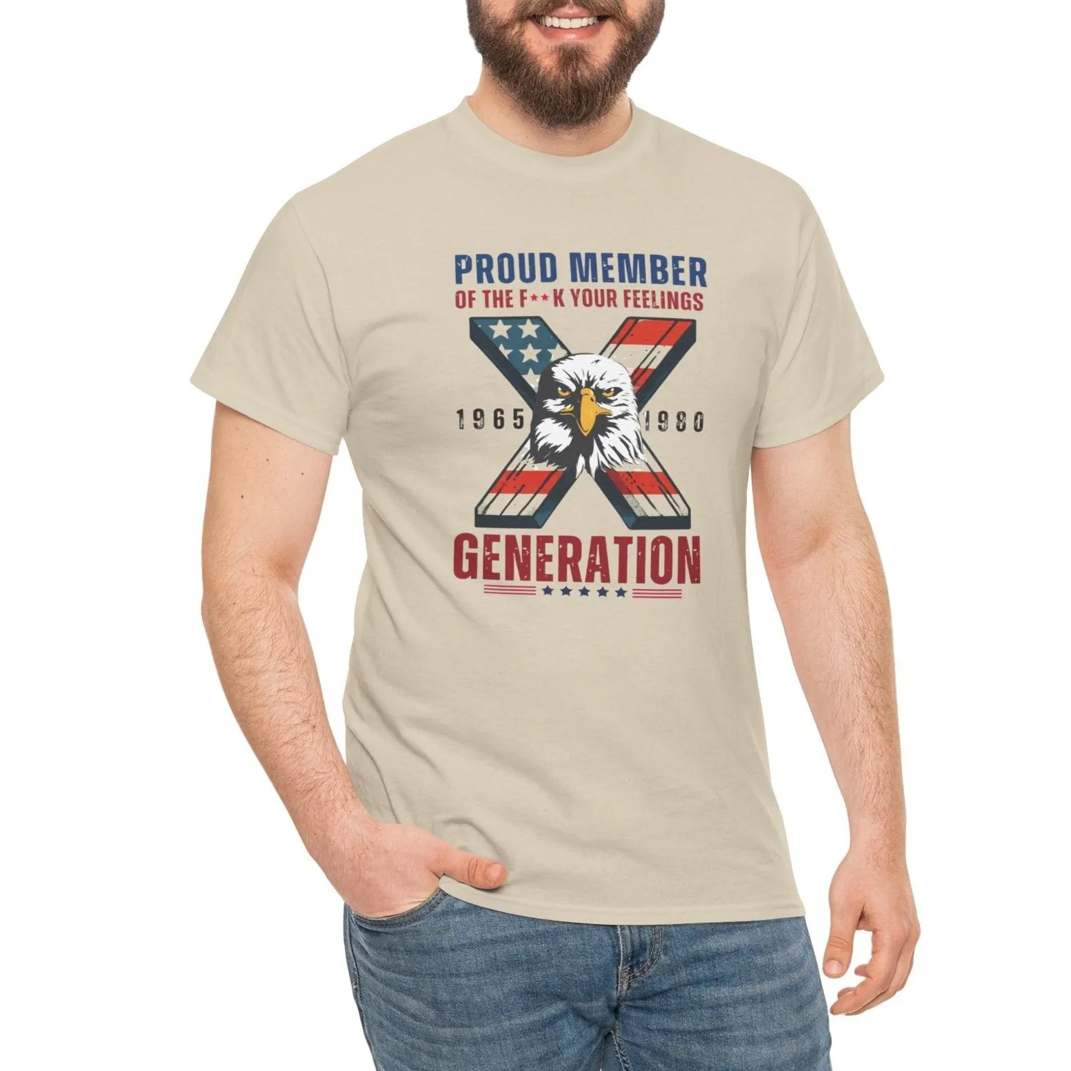 Generation X F*** Your Feelings |   Tee Version 2