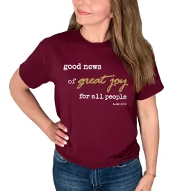 Good News Of Great Joy For All People T-Shirt