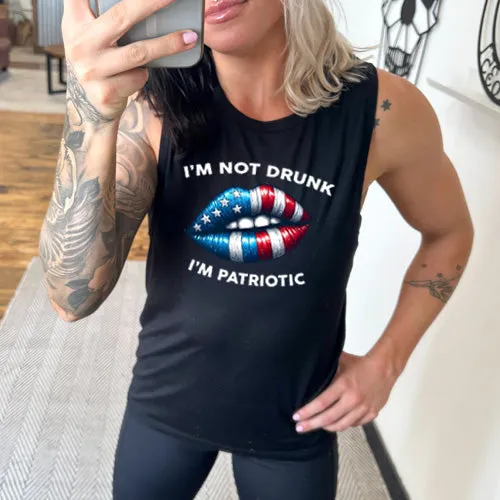 I'm Not Drunk I'm Patriotic Muscle Tank