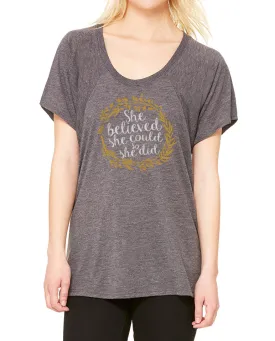 "She Believed She Could, So She Did" design printed on a Flowy Raglan Tee